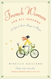 French Women for All Seasons, Guiliano, Mireille