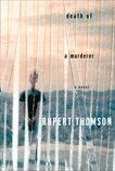 Death of a Murderer, Thomson, Rupert