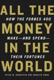 All the Money in the World, Bernstein, Peter W. & Swan, Annalyn