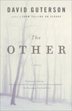 The Other, Guterson, David