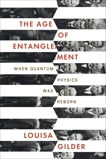 The Age of Entanglement, Gilder, Louisa