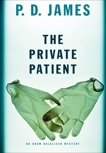 The Private Patient, James, P. D.