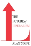 The Future of Liberalism, Wolfe, Alan