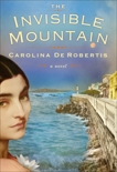 The Invisible Mountain, De Robertis, Carolina