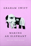 Making an Elephant, Swift, Graham