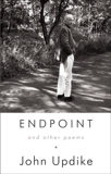 Endpoint and Other Poems, Updike, John