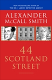 44 Scotland Street: 44 Scotland Street Series (1), McCall Smith, Alexander