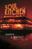 Soul Kitchen: A Novel, Brite, Poppy Z.