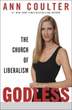 Godless: The Church of Liberalism, Coulter, Ann