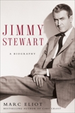 Jimmy Stewart: A Biography, Eliot, Marc