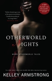 Otherworld Nights: More Otherworld Tales, Armstrong, Kelley
