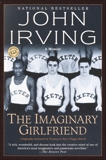 The Imaginary Girlfriend, Irving, John