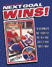 Next Goal Wins!: The Ultimate NHL Historian's One-of-a-Kind Collection of Hockey Trivia, Maguire, Liam