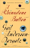 A Rhinestone Button, Anderson-Dargatz, Gail