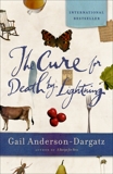 The Cure For Death By Lightning, Anderson-Dargatz, Gail
