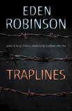 Traplines, Robinson, Eden