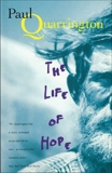 The Life Of Hope, Quarrington, Paul