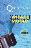 Whale Music, Quarrington, Paul