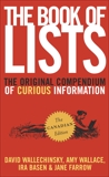 The Book of Lists: The Original Compendium of Curious Information, Basen, Ira & Farrow, Jane & Wallace, Amy D. & Wallechinsky, David