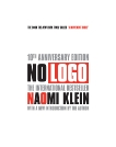 No Logo 10th Anniversary Edition, Klein, Naomi