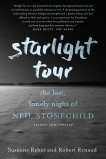 Starlight Tour: The Last, Lonely Night of Neil Stonechild, Reber, Susanne & Renaud, Robert