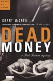 Dead Money, McCrea, Grant