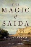 The Magic of Saida, Vassanji, M.G.