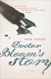 Doctor Bloom's Story, Coles, Don