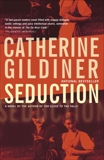 Seduction, Gildiner, Catherine