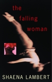 The Falling Woman, Lambert, Shaena