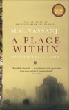 A Place Within: Rediscovering India, Vassanji, M.G.