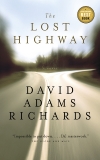 The Lost Highway, Richards, David Adams