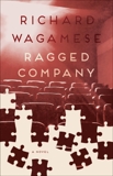 Ragged Company, Wagamese, Richard