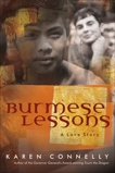 Burmese Lessons: A Love Story, Connelly, Karen