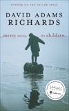 Mercy Among the Children, Richards, David Adams