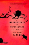 Motorcycles & Sweetgrass, Taylor, Drew Hayden