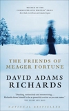 The Friends of Meager Fortune, Richards, David Adams