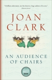 An Audience of Chairs, Clark, Joan