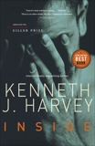 Inside, Harvey, Kenneth J.