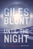 Until the Night, Blunt, Giles