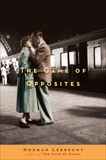 The Game of Opposites: A Novel, Lebrecht, Norman