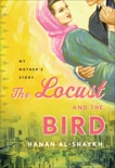 The Locust and the Bird: My Mother's Story, al-Shaykh, Hanan