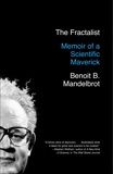 The Fractalist: Memoir of a Scientific Maverick, Mandelbrot, Benoit