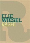 Rashi, Wiesel, Elie