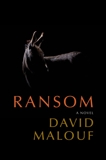 Ransom, Malouf, David