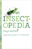 Insectopedia, Raffles, Hugh