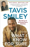 What I Know For Sure, Smiley, Tavis