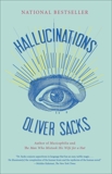Hallucinations, Sacks, Oliver