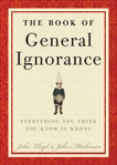 The Book of General Ignorance, Mitchinson, John & Lloyd, John