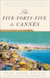 The Five-Forty-Five to Cannes: Stories, Holthe, Tess Uriza